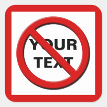 Aviso No Símbolo Pegatina de Personalizado grande