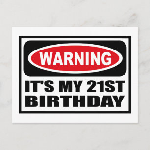 Aviso que es mi postal de cumpleaños número 21