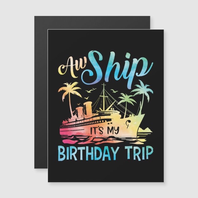 Aw Ship es mi viaje de cumpleaños (Anverso/Reverso)