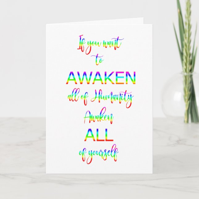Awaken Rainbow Text Inspirador Humanidad Cita (Anverso)
