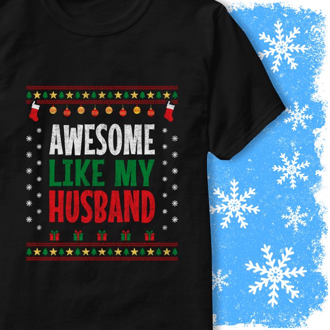 Awesome Like My Husband Christmas Sweater Vintage (Subido por el creador)