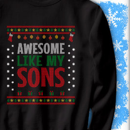Awesome Like My Sons Christmas Knit Sweater Look