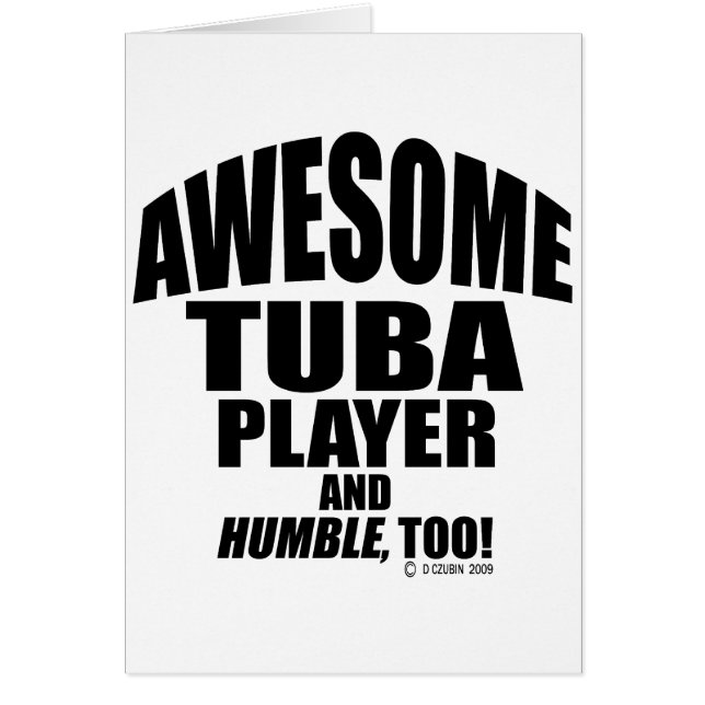 Awesome Tuba Player (Frente)