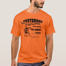 AYER NO ESTÁ BUSCANDO TU Camiseta