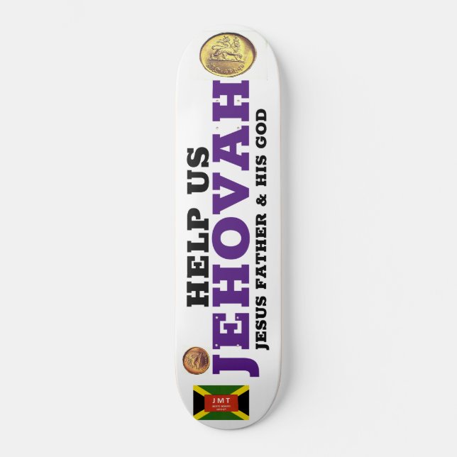 AYUDAR A JEHOVAH Skateboard (Anverso)