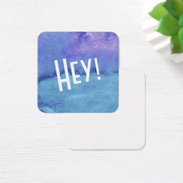 Azul, aguamarina, acuarela púrpura con "ey!" Notas