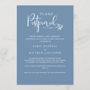 Azul polvoriento, Invitación de postergación Boda