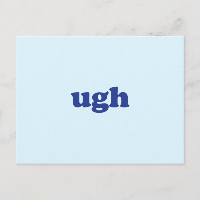 azul "ugh", postal azul claro (Anverso)