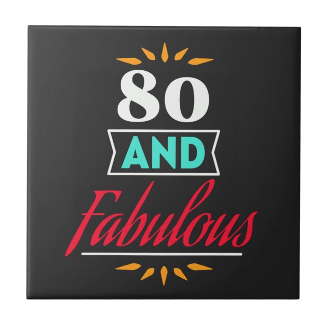 Azulejo 80 years old and fabulous saying (Frente)
