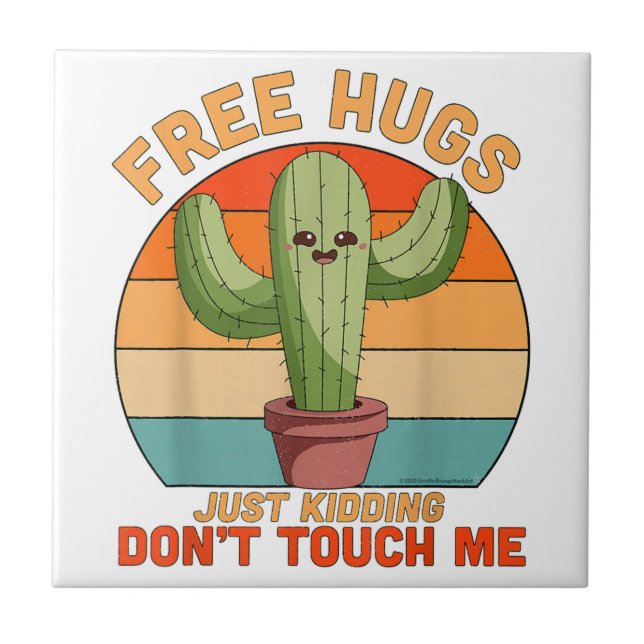 Azulejo Abrazos Gratis Solo Bromeando No Me Toques Cactus  (Frente)