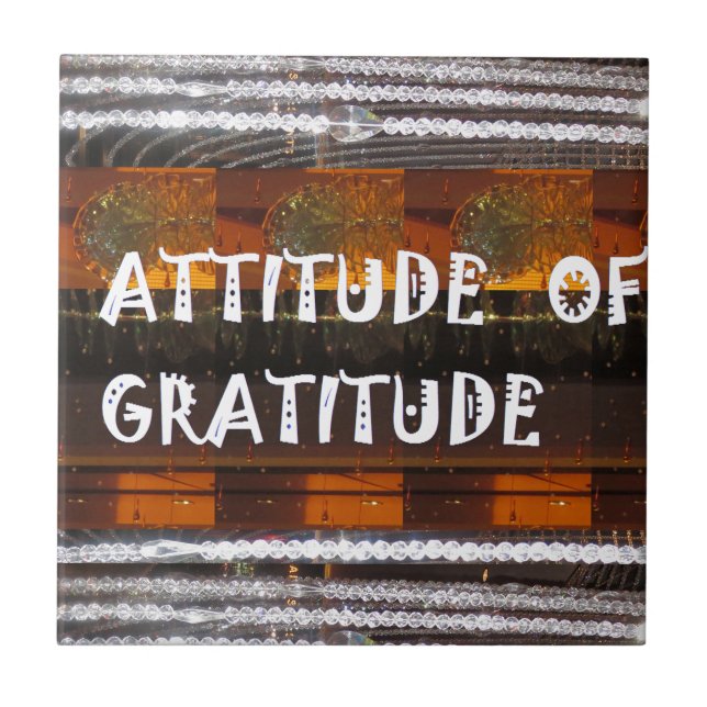 Azulejo ACTITUD de Gratitud Textos Palabras de sabiduría (Frente)