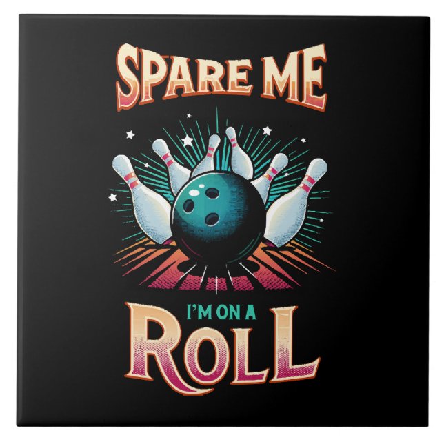 Azulejo Ahórrame Estoy en racha - Bolos (Frente)