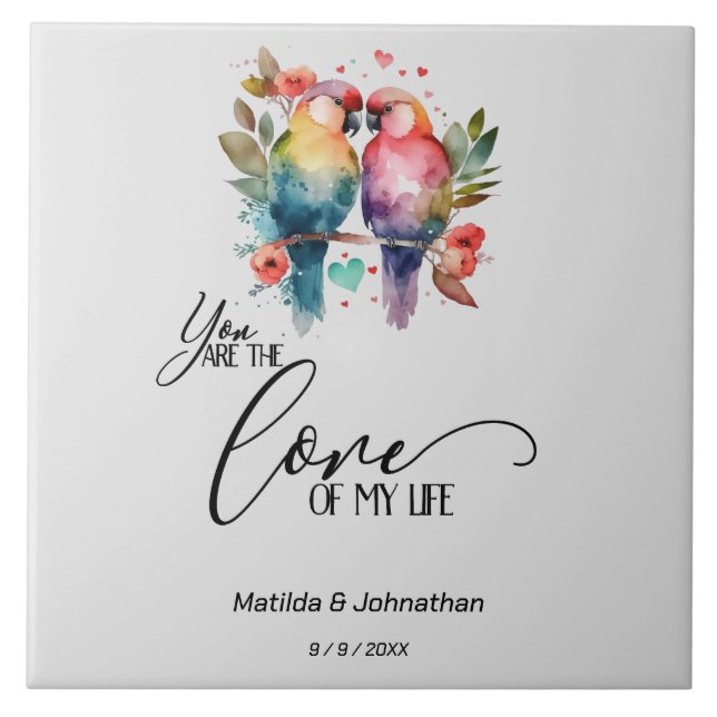 Azulejo Ama a los Aves. ¡Eres el amor de mi vida! (Frente)