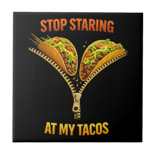 Azulejo Amante de Tacos Divertido Deja de Mirar