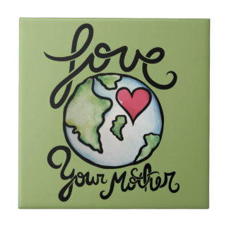 Azulejo Amar a tu madre tierra