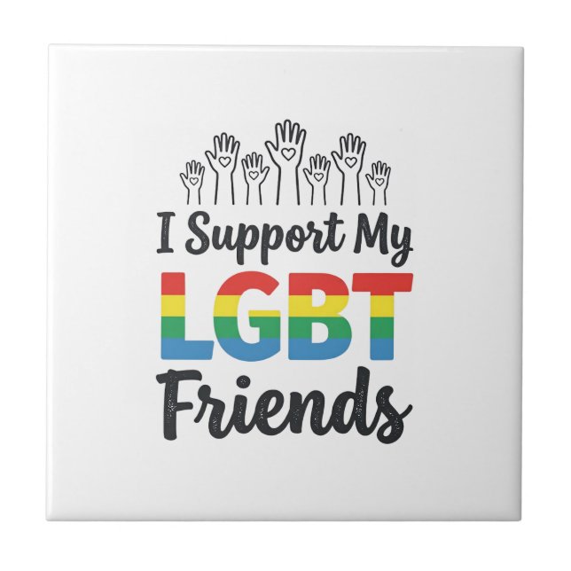 Azulejo Apoyo a mis amigos LGBT Vector Orgullo Arcoíris De (Frente)