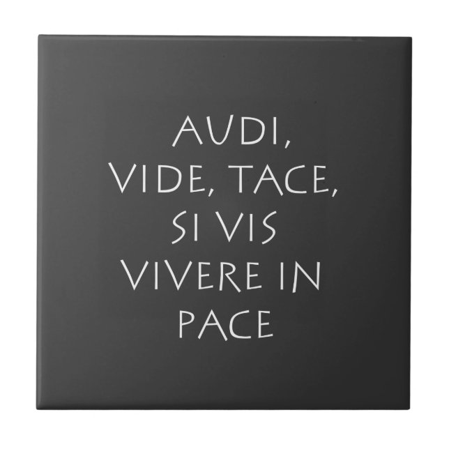 Azulejo Audi vide tace está vis vivere in pace (Frente)