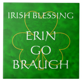 Azulejo Bendición irlandesa - "Erin Go Braugh"
