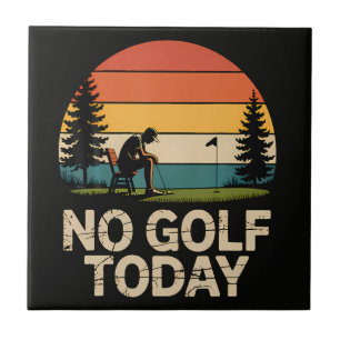 Azulejo Broma de No Golf Hoy Divertida Triste