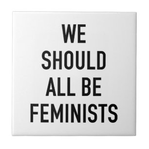 Azulejo Camiseta feminista - Todos deberíamos ser feminist