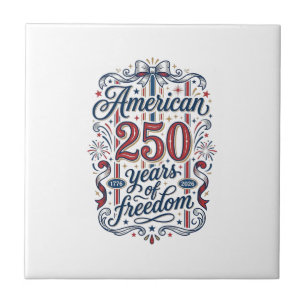 Azulejo Camiseta Patriótica 250 Años de Libertad Americana