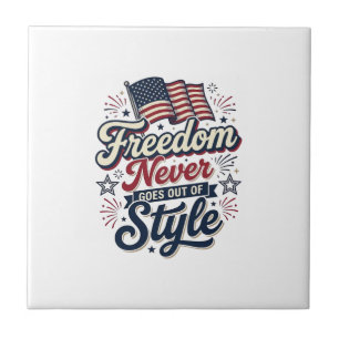 Azulejo Camiseta Patriótica Libertad Nunca Pasa De Moda De