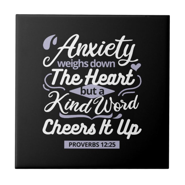 Azulejo Christian Encouragement Quote – Anxiety & Kindness (Frente)