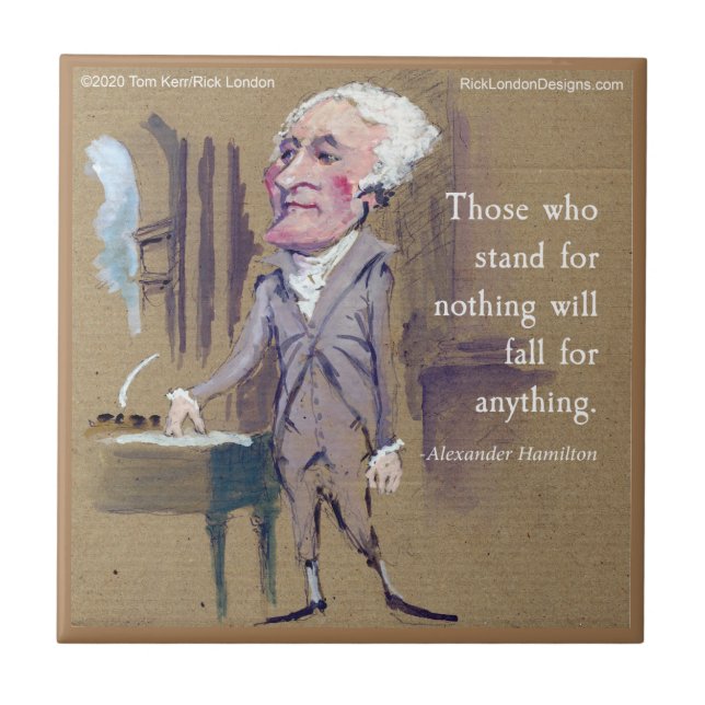 Azulejo Cita de Alexander Hamilton "Stand For Nothing" (Frente)