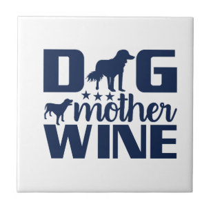 Azulejo Cita de madre de perro amante del vino
