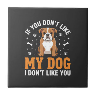 Azulejo Cita Divertida De Mi Perro Bulldog