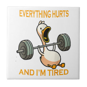 Azulejo Cita todo duele y estoy cansado