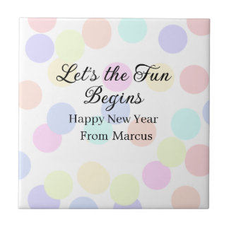 Azulejo Colorful polka dots let's the fun begins new year 