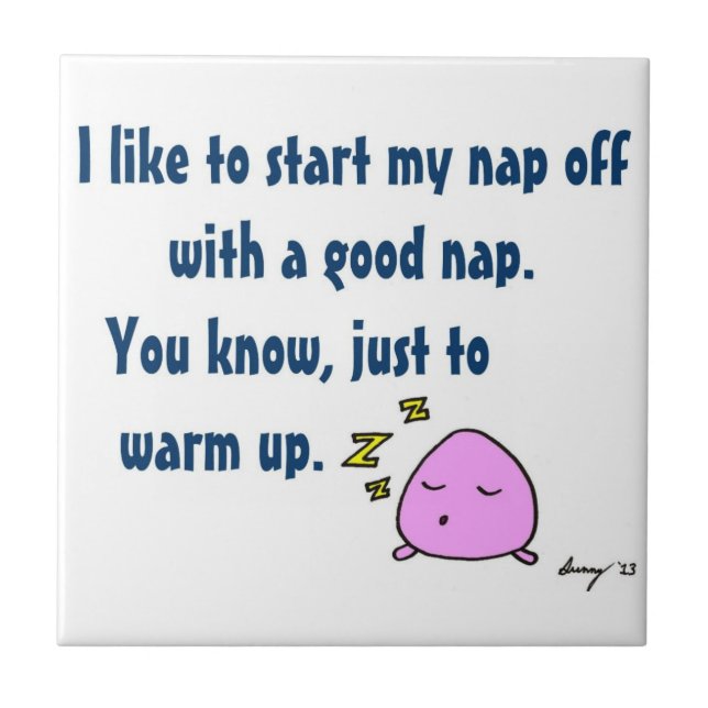 Azulejo 'Comienza Mi Napa Con Una Buena Napa' (Frente)