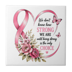 Azulejo Conciencia sobre el cáncer de mama Strong Choice