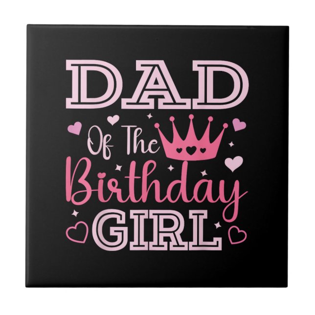 Azulejo Dad of The Birthday Girl Cute Pink Matching Family (Frente)