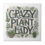 Azulejo Dama de planta loca<br><div class="desc">Cute loco de la señora de la planta el humor de la cerámica, con tipo decorativo y vegetación y plantas. Dáselo a un ávido amante de las plantas, jardinero, paisajista. Un producto perfecto para un vivero. Perfecto para su cobertizo o su cobertizo. NOTA: cuando desprotege, tiene la opción de agregar...</div>