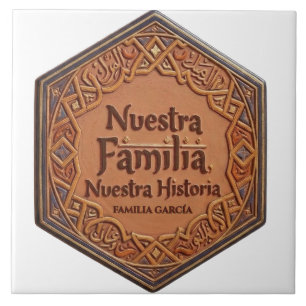 Azulejo De Cerámica Artesanal: "Nuestra Familia, Nuestra H