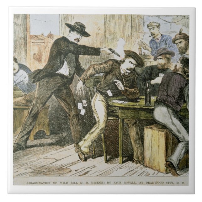 Azulejo De Cerámica Asesinato de "Bill salvaje" (W.B. Hickok) por Jack (Frente)