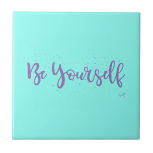 Azulejo De Cerámica Be-Yourself-Typography-Purple