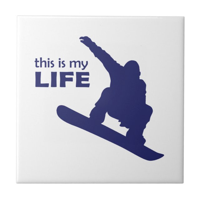 Azulejo De Cerámica Esta es mi vida (Snowboarding) (Frente)