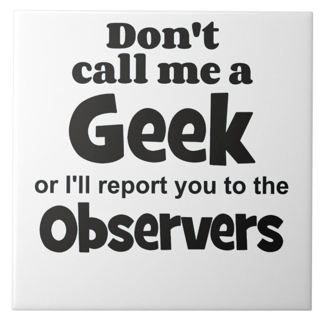 Azulejo De Cerámica Geek Observers bf (Frente)