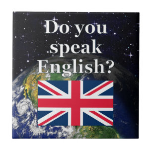 Azulejo De Cerámica "¿Hablas inglés?" en inglés. Bandera y Tierra