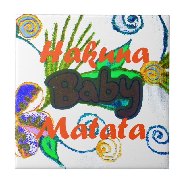 Azulejo De Cerámica Hakuna Matata Baby.png (Frente)