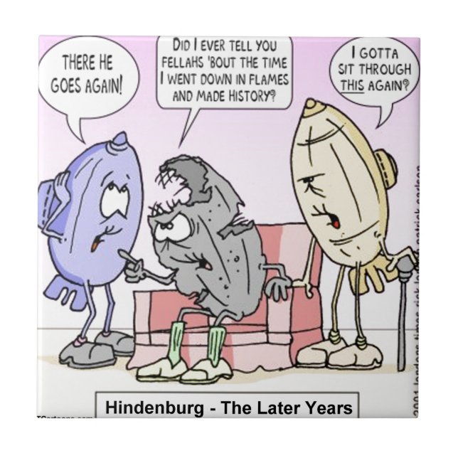 Azulejo De Cerámica Hindenburg Los años posteriores Rick London Funny (Frente)