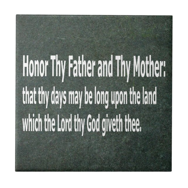 Azulejo De Cerámica Honre Thy padre y a Thy madre (Frente)