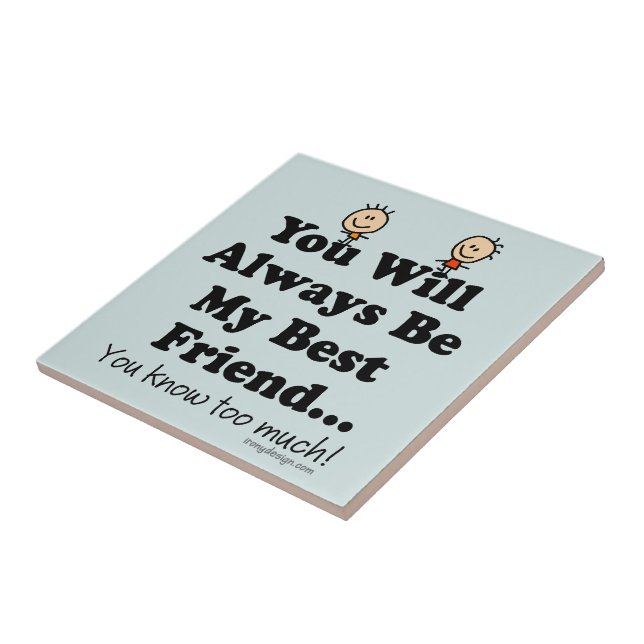 Azulejo De Cerámica Mi mejor amigo (Lado)