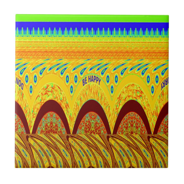 Azulejo De Cerámica No te preocupes por ser feliz diseño de impresión  (Frente)