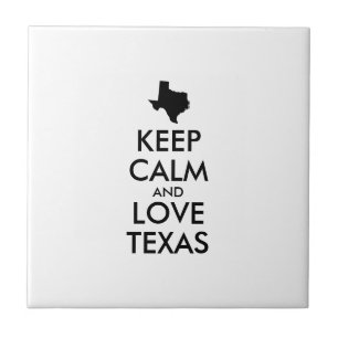 Azulejo De Cerámica Personalizable MANTENER CALMA Y AMAR A TEXAS