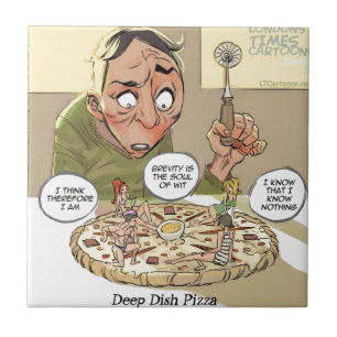 Azulejo De Cerámica Pizza Deep Dish Divertida Filosófica