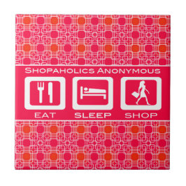 Azulejo De Cerámica Premio Pink Funny Shopaholic Eat Sleep Shop